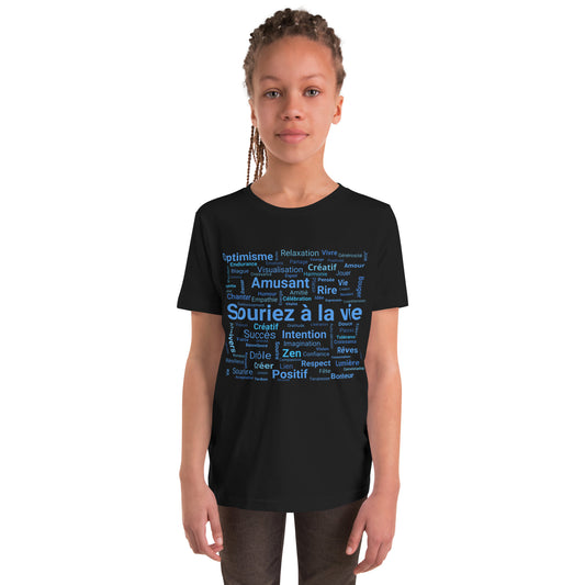 T-shirt "Souriez à la vie" Enfants/ados  Souriez à la vie